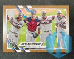 2021 Topps #486 South Side Strength 1523/2021 Gold Chicago White Sox